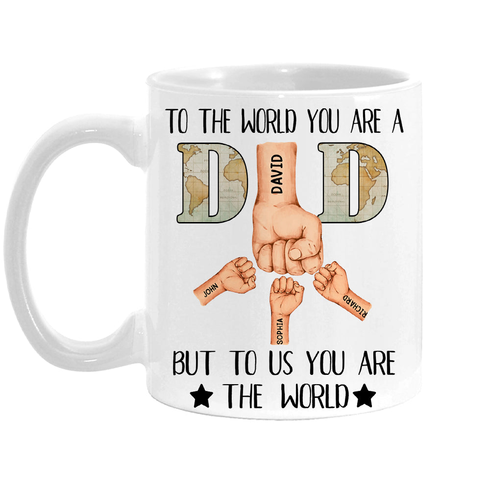 Personalized Gift For Dad To Us You Are The World Mug 33090 Primary Mockup
