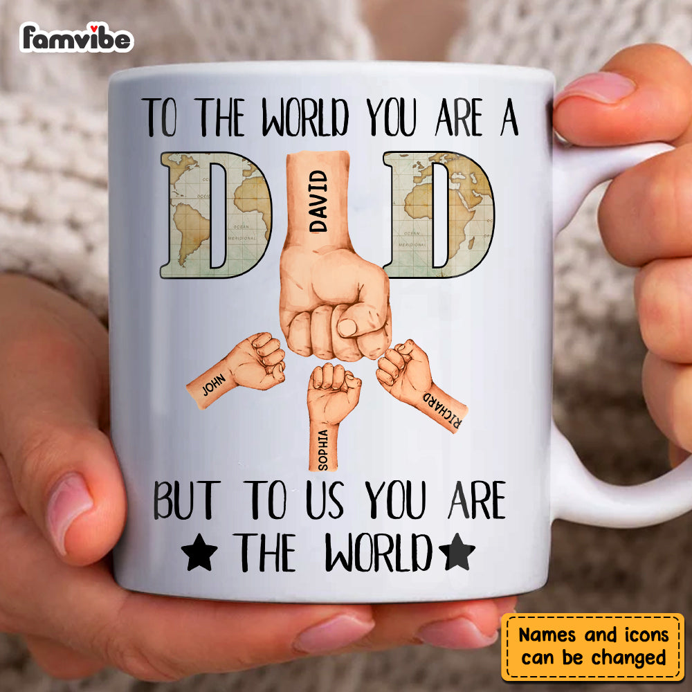 Personalized Gift For Dad To Us You Are The World Mug 33090 Primary Mockup
