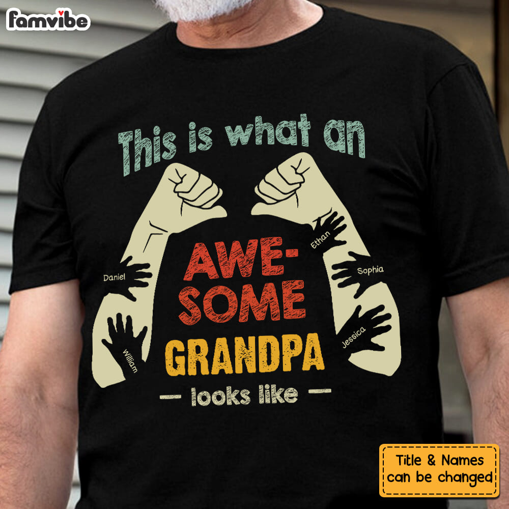 Personalized Gift For Grandpa Awesome Looks Like Shirt Hoodie Sweatshirt 33168 Primary Mockup