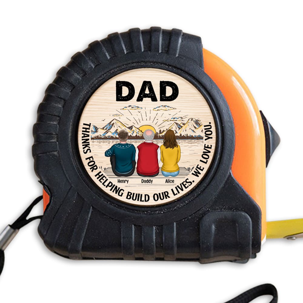 Personalized For Dad Thanks For Helping Build Our Lives Tape Measure 33214 Primary Mockup