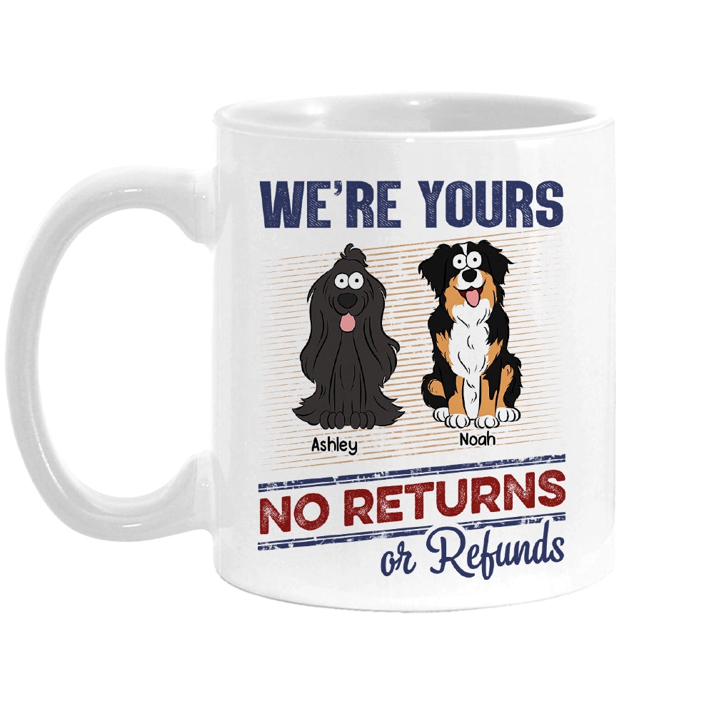 Personalized Gift For Dog Lovers We're Yours Mug 33240 Primary Mockup