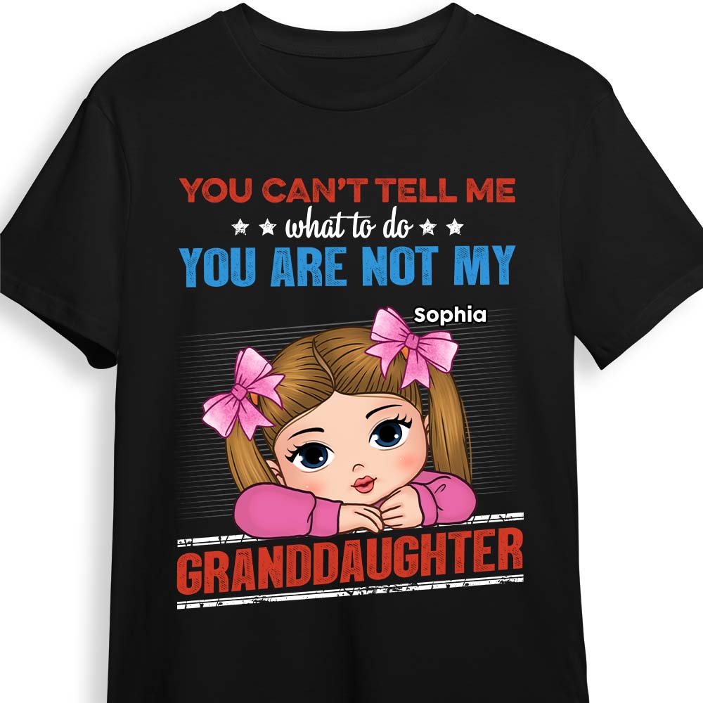 Personalized Gift for Grandpa Not my Granddaughter Shirt Hoodie Sweatshirt 33286 Primary Mockup
