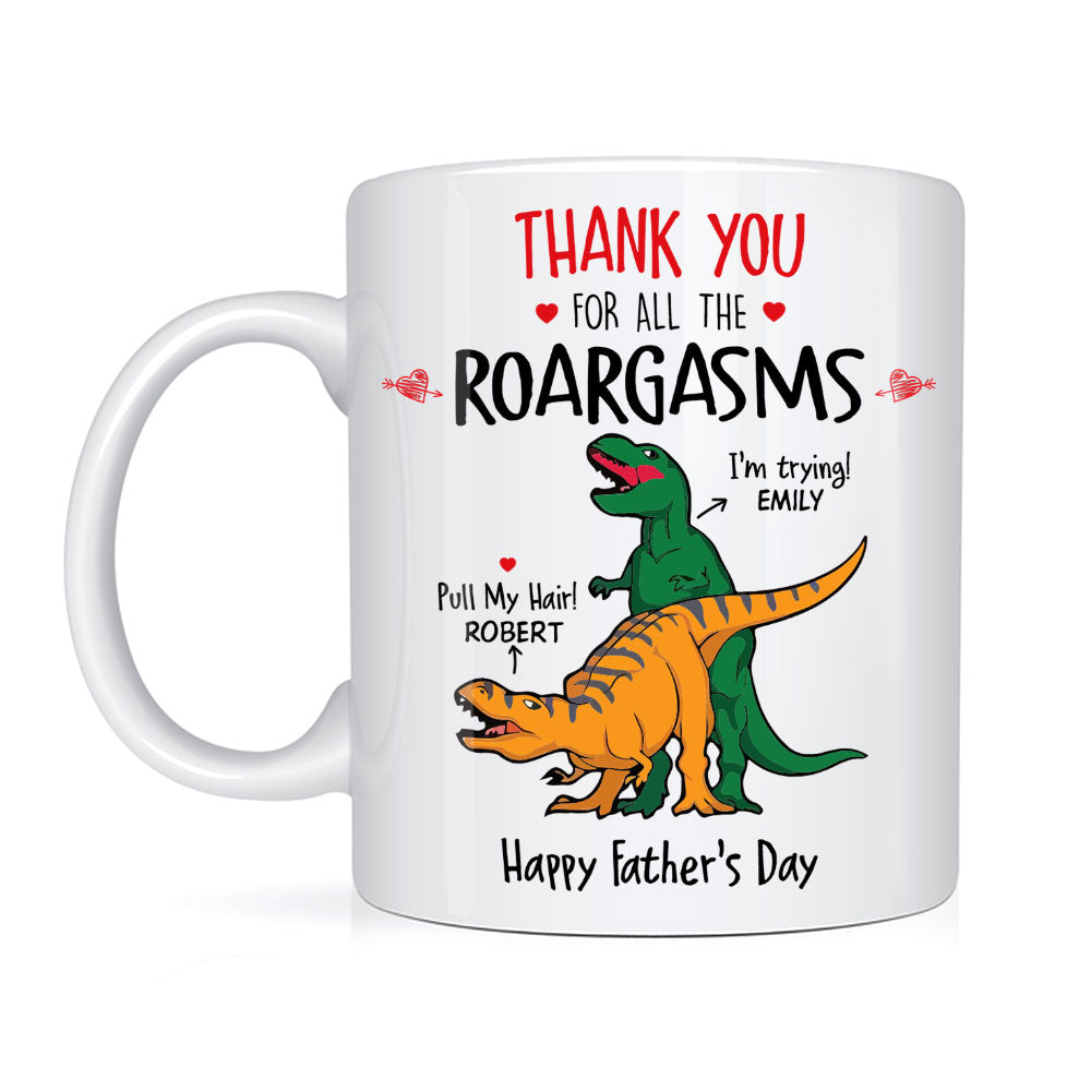 Personalized Gift for Husband Dad Roargasms Mug 33513 Primary Mockup