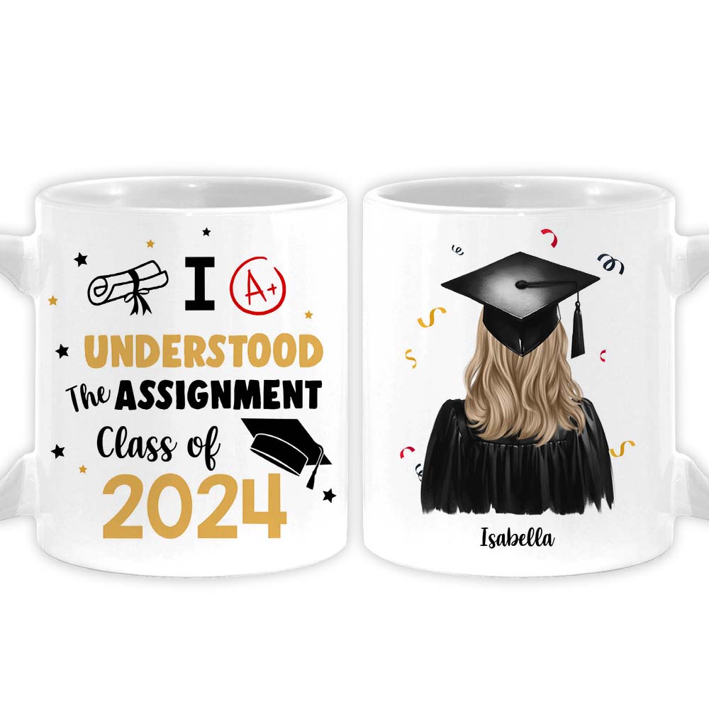 Personalized Gift For Daughter I Understood The Assignment Mug 32922 Primary Mockup