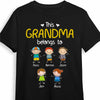 Personalized This Grandma Belongs To Shirt - Hoodie - Sweatshirt SB74 30O34 1