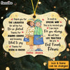 Personalized Old Friends Friendship Thank You For The Laughter Benelux Ornament OB203 58O47 1