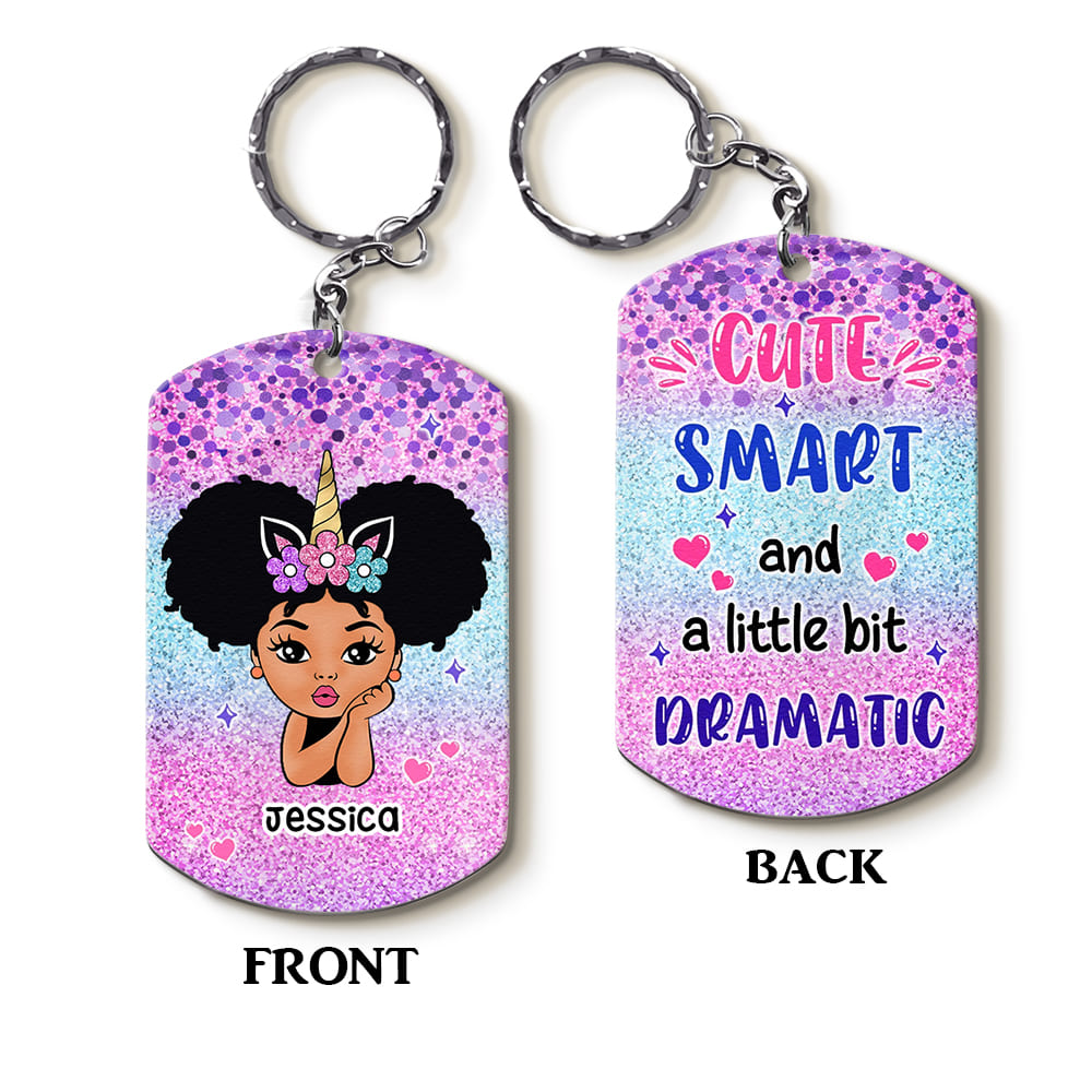 Personalized Cute Smart And A Little Dramatic Aluminum Keychain 23018 Primary Mockup