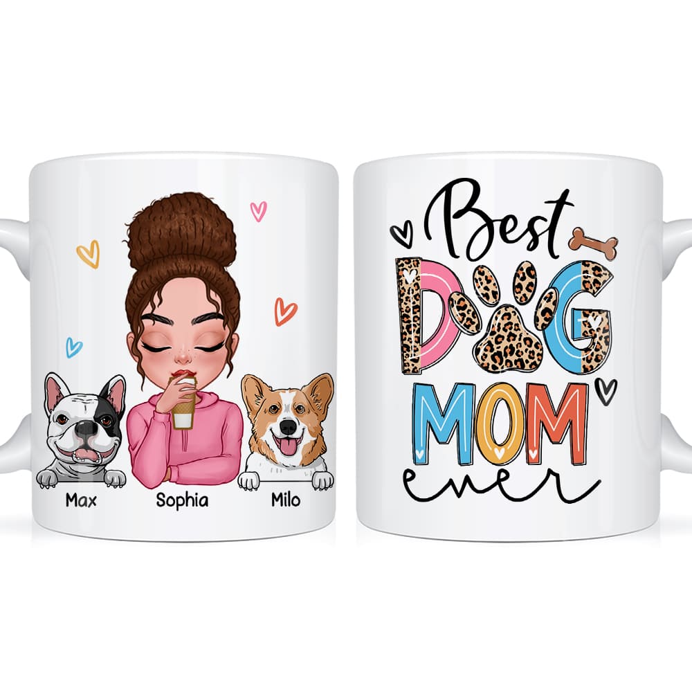 Personalized Gift Dog Mom Ever Mug 23687 Primary Mockup