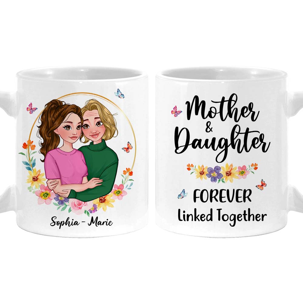 Personalized Mother And Daughter Forever Linked Together Mug 24200 Primary Mockup