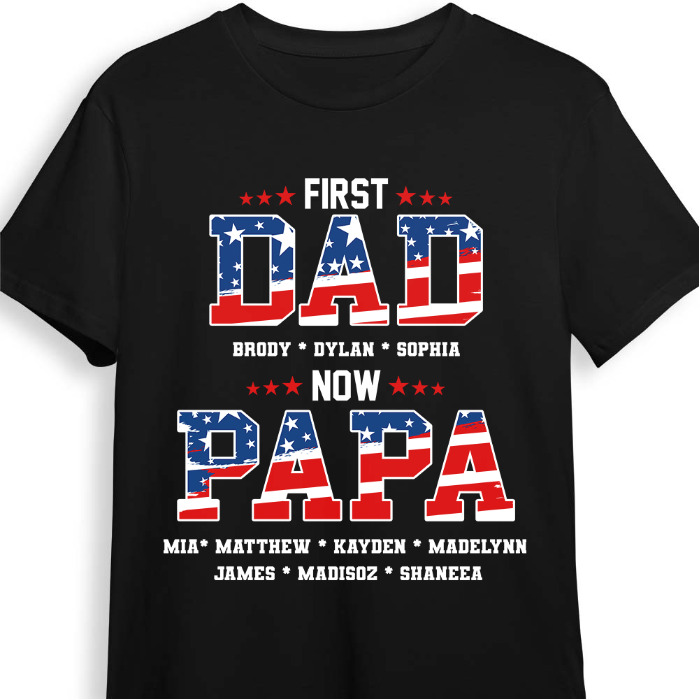 Personalized First Dad Now Papa Shirt Hoodie Sweatshirt 26044 Primary Mockup