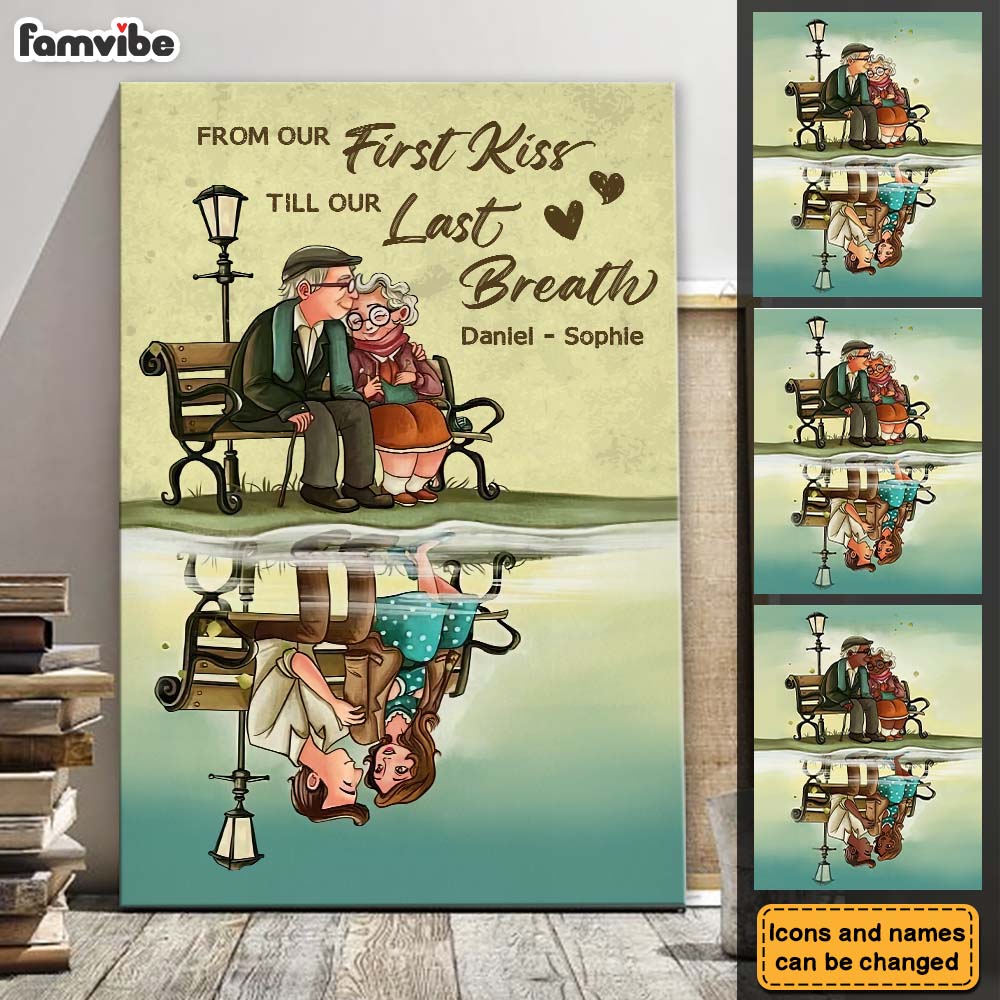 Personalized Gift For Senior Couple From Our First Kiss Till Our Final Breath Canvas 26530 Primary Mockup