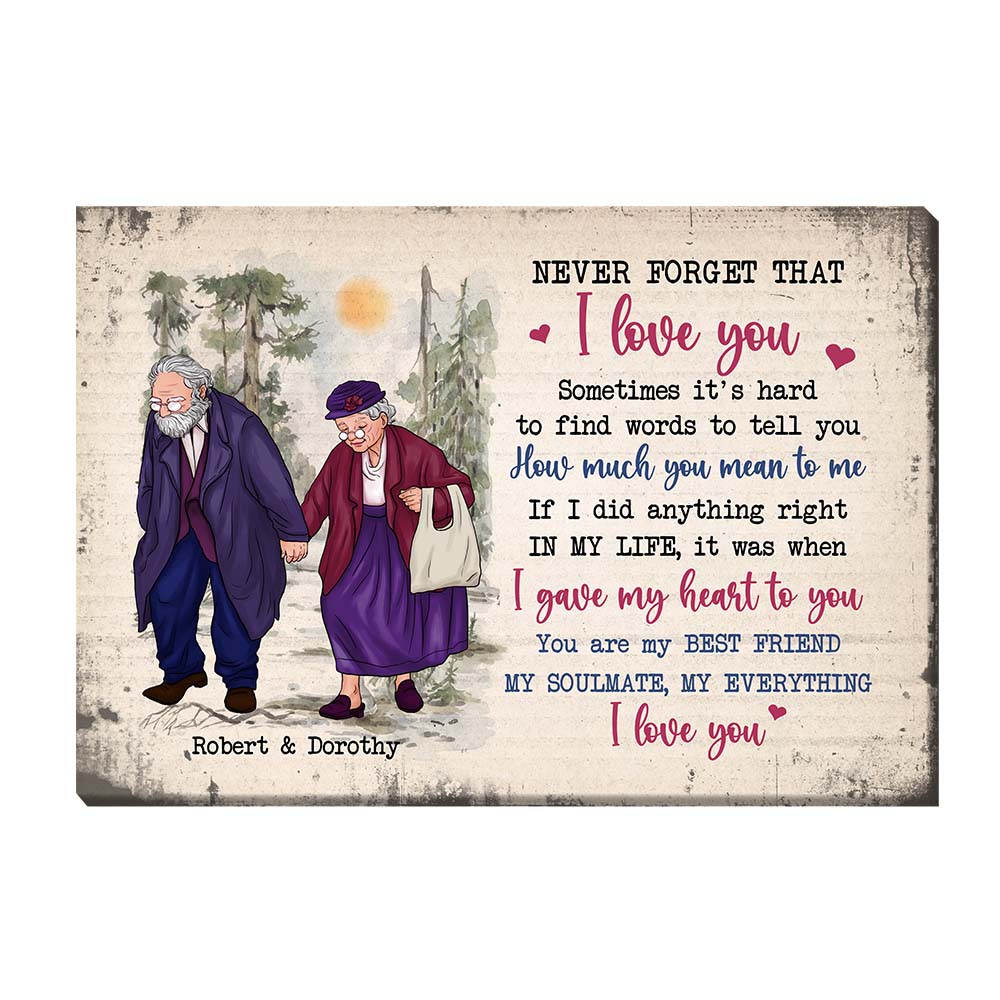 Personalized Gift for Old Couple Never Forget That I Love You Canvas 26554 Primary Mockup