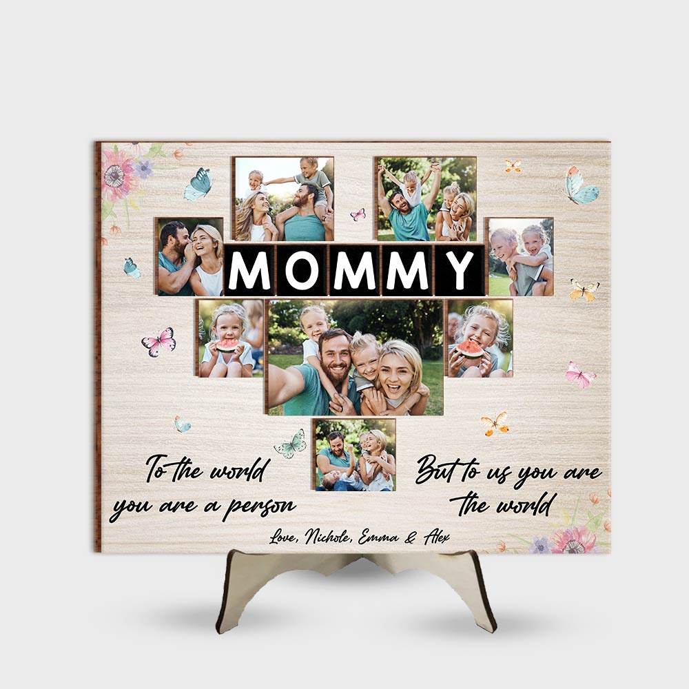 Personalized Gift For Mom You Are The World 2 Layered Separate Wooden Plaque 32077 Primary Mockup