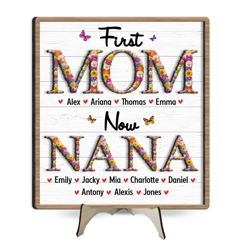 Personalized Gift For Nana First Mom Now Grandma Flower Pattern 2 Layered Separate Wooden Plaque  31743 32079 Primary Mockup