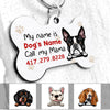 Personalized Dog Mom Call My Mom Bone Pet Tag NB112 85O58 1