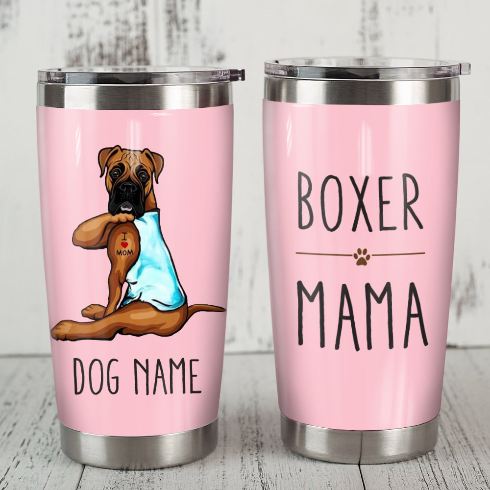 Personalized Dog Mom Boxer Dog I Love Mom Steel Tumbler S SMY205 81O36