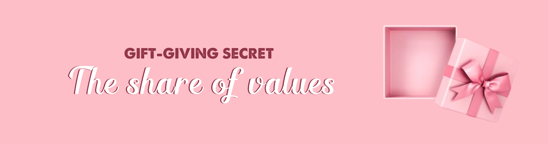 GIFT-GIVING SECRET: THE SHARE OF VALUES