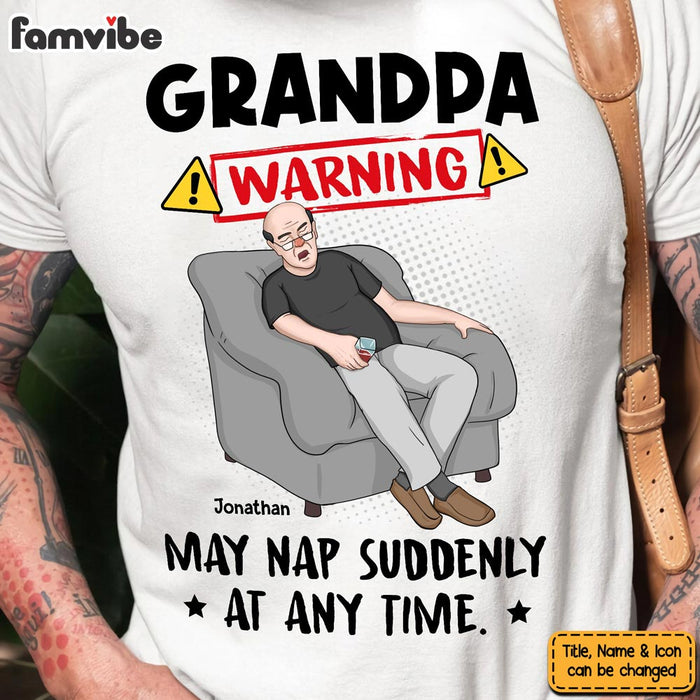 Personalized Gift For Dad Grandpa Funny Warning May Nap Shirt - Hoodie - Sweatshirt 33912 1