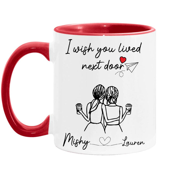 Personalized I WishYou Lived Next Door Mug 30295 1