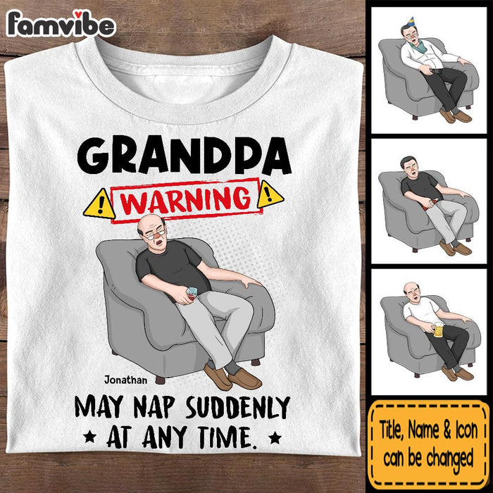 Personalized Gift For Dad Grandpa Funny Warning May Nap Shirt - Hoodie - Sweatshirt 33912 1