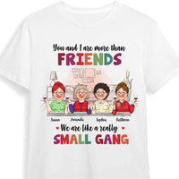 Personalized Gift For Friends We Are Small Gang Shirt - Hoodie - Sweatshirt 30621 thumb 1