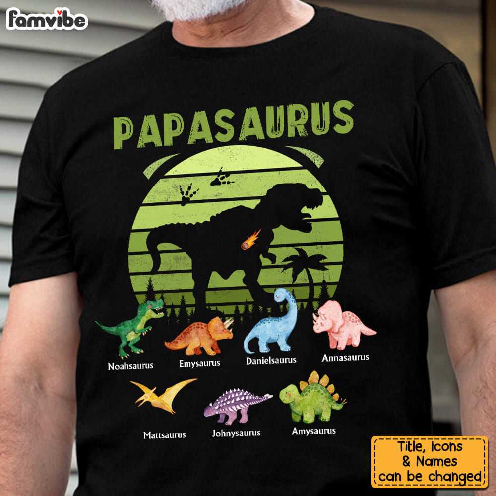 Gift for Grandpa Papasaurus and Kids-saurus Shirt Hoodie Sweatshirt 32518 Primary Mockup
