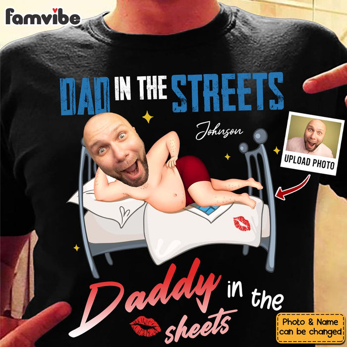 Personalized Gift For Dad In The Streets Daddy In The Sheets Shirt - Hoodie - Sweatshirt 32538 1
