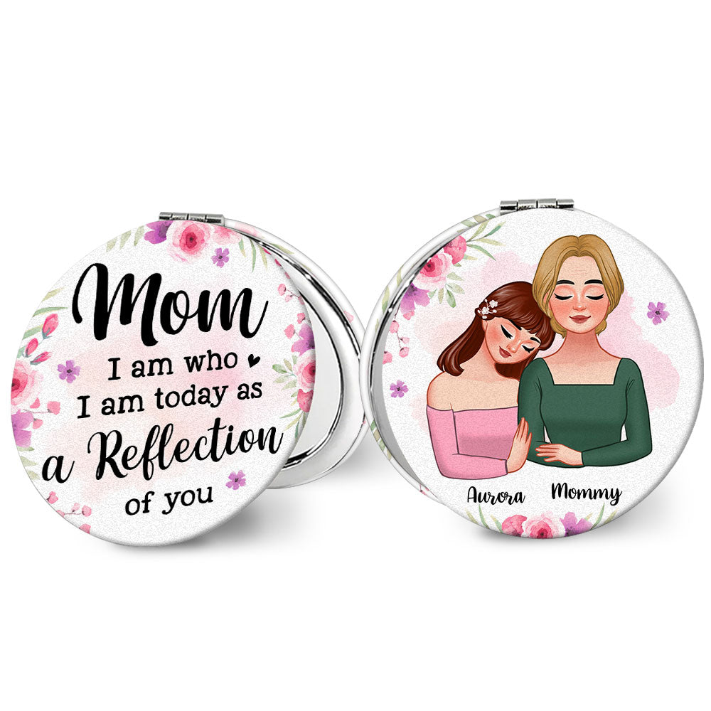 Personalized Gift For Mom A Reflection Of You Circle Compact Mirror 32549 Primary Mockup