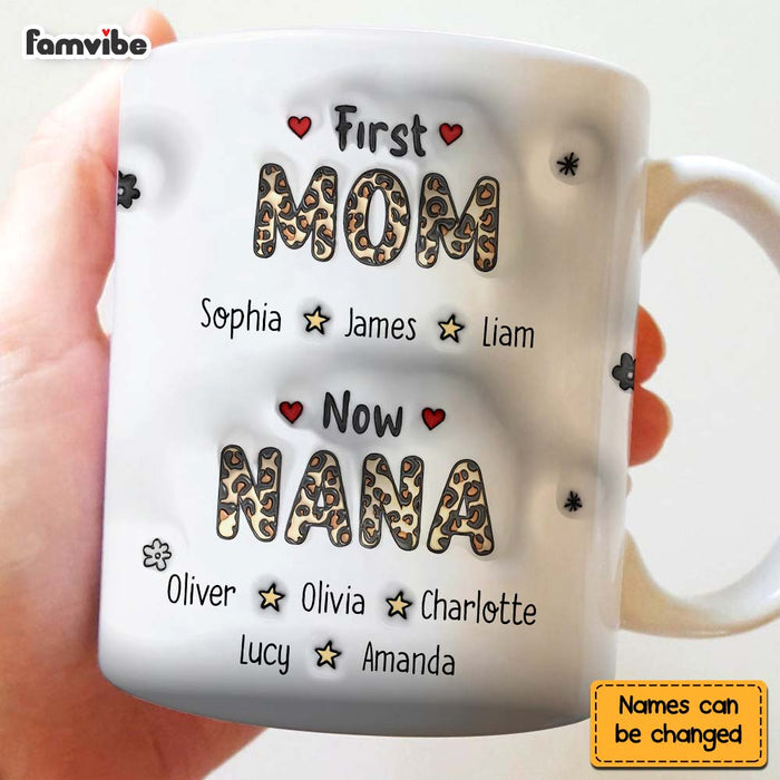 Personalized Gift First Mom Now Grandma 3D Inflated Print Mug 32564 1