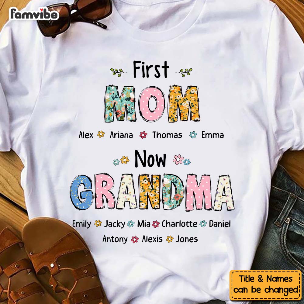 Personalized Gift For First Mom Now Grandma Shirt Hoodie Sweatshirt 32607 Primary Mockup