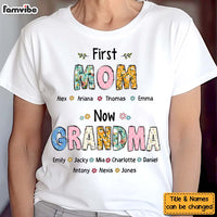 Personalized Gift For First Mom Now Grandma Shirt - Hoodie - Sweatshirt 32607 thumb 1
