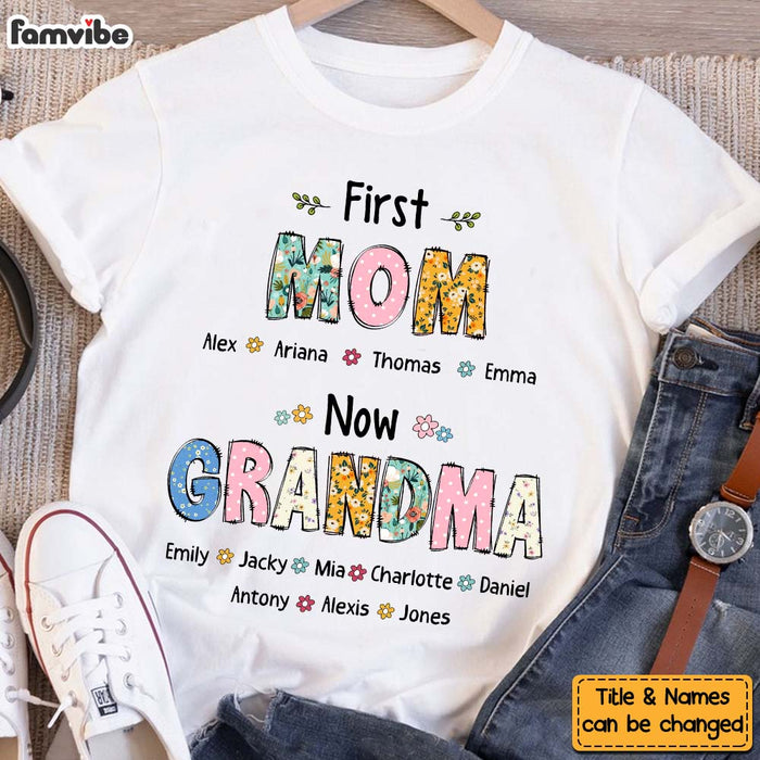 Personalized Gift For First Mom Now Grandma Shirt - Hoodie - Sweatshirt 32607 1