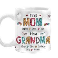Personalized Gift First Mom Now Grandma 3D Inflated Print Mug 32635 thumb 1
