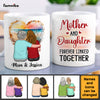 Personalized Gift For Mom And Daughter Forever Linked Together Mug 32644 1