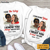 Personalized Gift For Couple I Lead The Way Gift For Couple T Shirt 32660 thumb 1