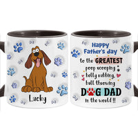 Gift For Dog Dad Belly Rubbing 3D Inflated Print Mug 32674 thumb 1