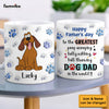 Gift For Dog Dad Belly Rubbing 3D Inflated Print Mug 32674 1