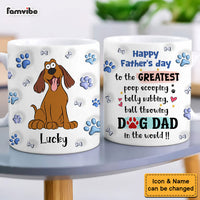Gift For Dog Dad Belly Rubbing 3D Inflated Print Mug 32674 thumb 1