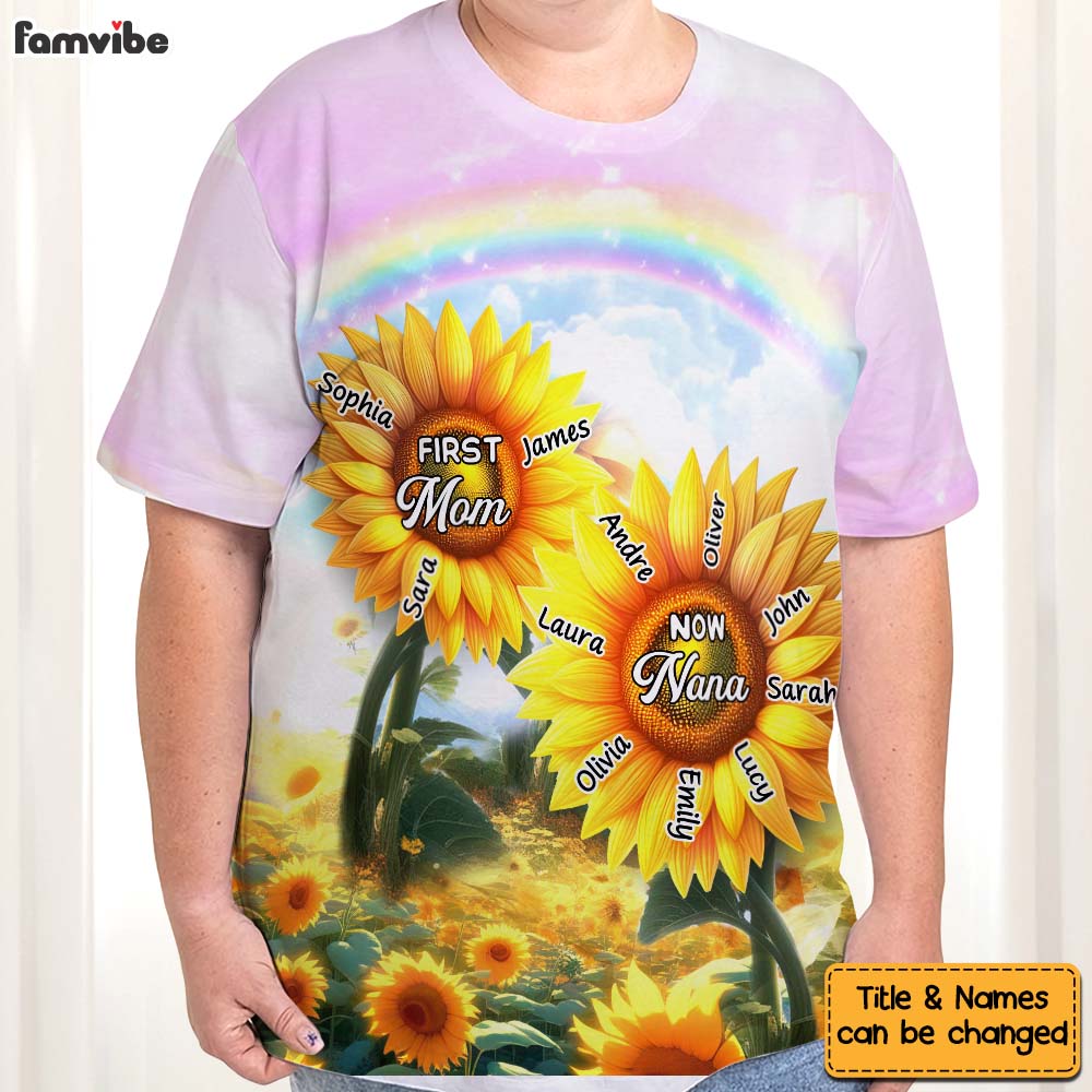 Personalized Gift For Grandma First Mom Now Nana Sunflowers All-over Print T Shirt - Hoodie - Sweatshirt 32713 Primary Mockup