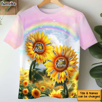 Personalized Gift For Grandma First Mom Now Nana Sunflowers All-over Print T Shirt - Hoodie - Sweatshirt 32713 thumb 1
