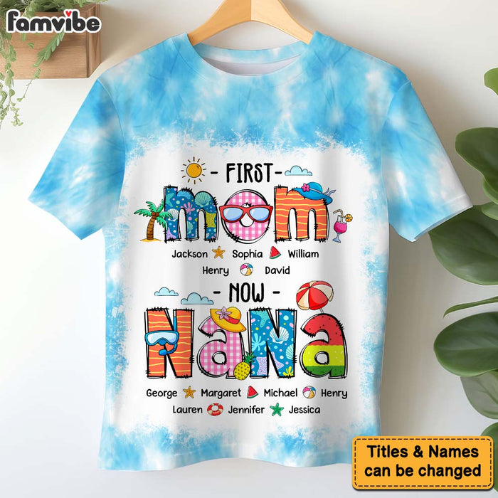 Personalized Gift For Grandma First Now Summer Holiday All-over Print T Shirt - Hoodie - Sweatshirt 32823 1