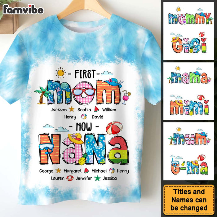 Personalized Gift For Grandma First Now Summer Holiday All-over Print T Shirt - Hoodie - Sweatshirt 32823 1