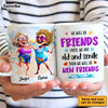 Personalized Gift For Friends We'll Be Friends Mug 32832 1