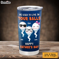 Personalized Gift For Dad We Used To Live Full Printed Tumbler 32855 thumb 1