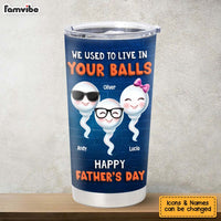 Personalized Gift For Dad We Used To Live Full Printed Tumbler 32855 thumb 1