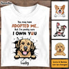 Personalized Gift For Dog Mom I'm Pretty Sure I Own You Shirt - Hoodie - Sweatshirt 32859 1