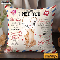Personalized Gift for couple The day I met you Pillow 32860 thumb 1