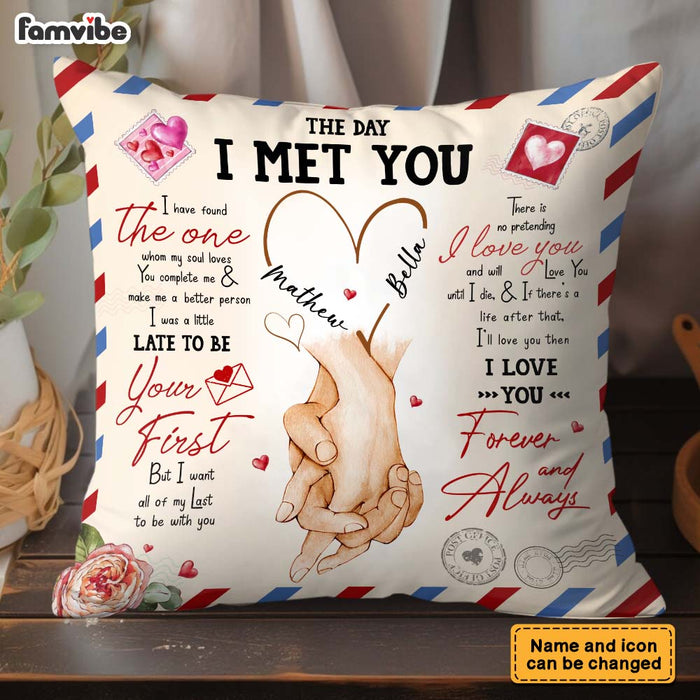 Personalized Gift for couple The day I met you Pillow 32860 1