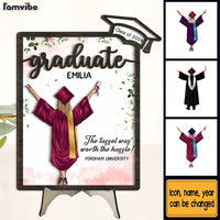Graduation Appreciation The Tassel Was Worth The Hassle - Personalized Graduation Gift For Friends, Family 2 Layered Separate Wooden Plaque 32861 thumb 1