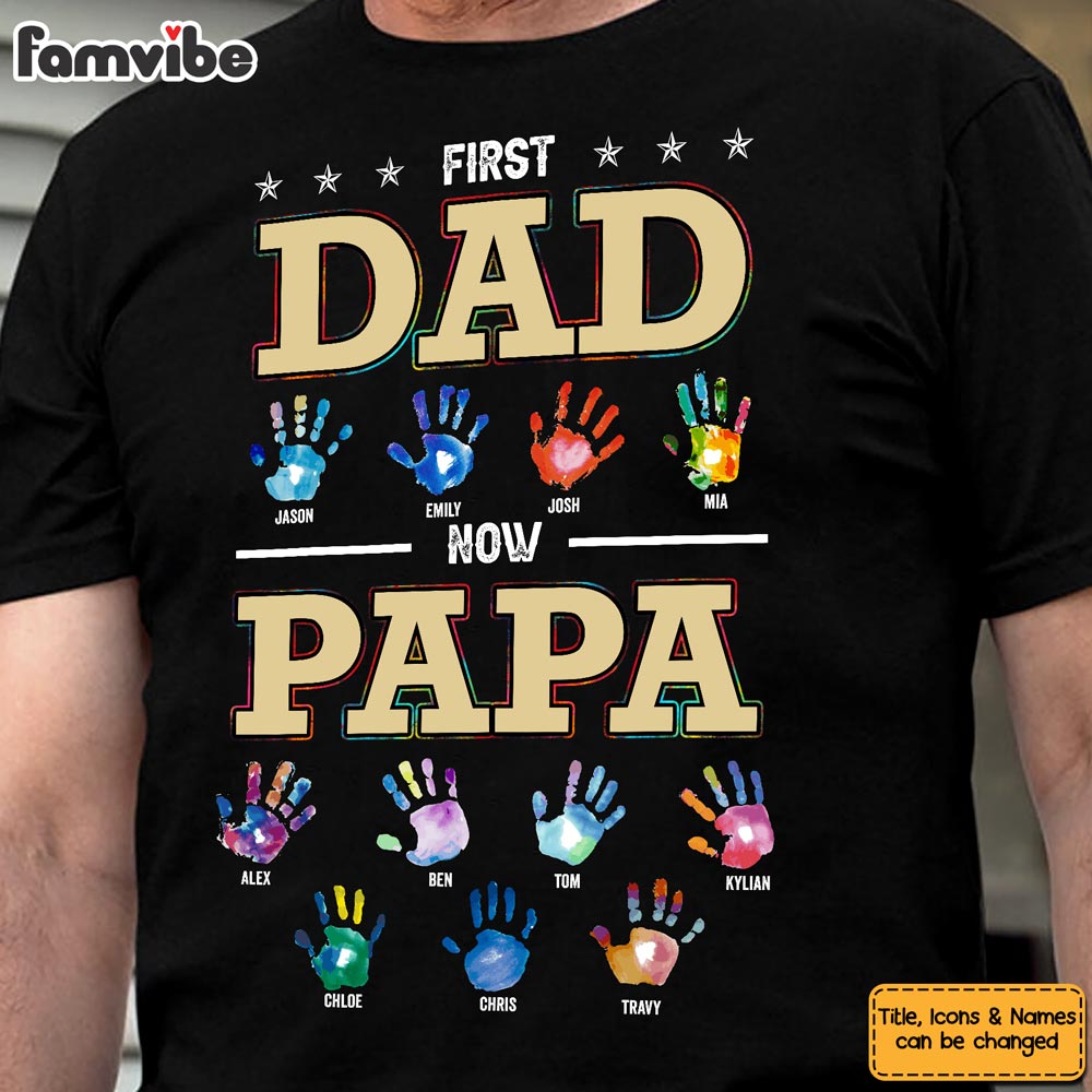 Personalized Gift For Grandpa First Dad Now Grandpa Shirt Hoodie Sweatshirt 32865 Primary Mockup